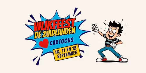 Wijkfeest De Zuidlanden loves Cartoons — festival in Leeuwarden