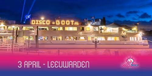 DISCO-BOOT Leeuwarden — Uitgaan in Leeuwarden