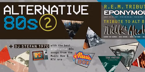 ALTERNATIVE 80’S 2 — Uitgaan in Leeuwarden