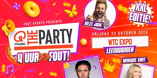 Fout Events Presents: Qmusic the Party FOUT! – Leeuwarden XXL 🎉 in Leeuwarden