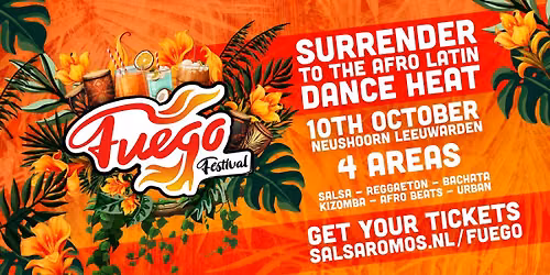 Fuego Festival★✰4 Areas ✰ TOP DJs★ — muziek in Leeuwarden
